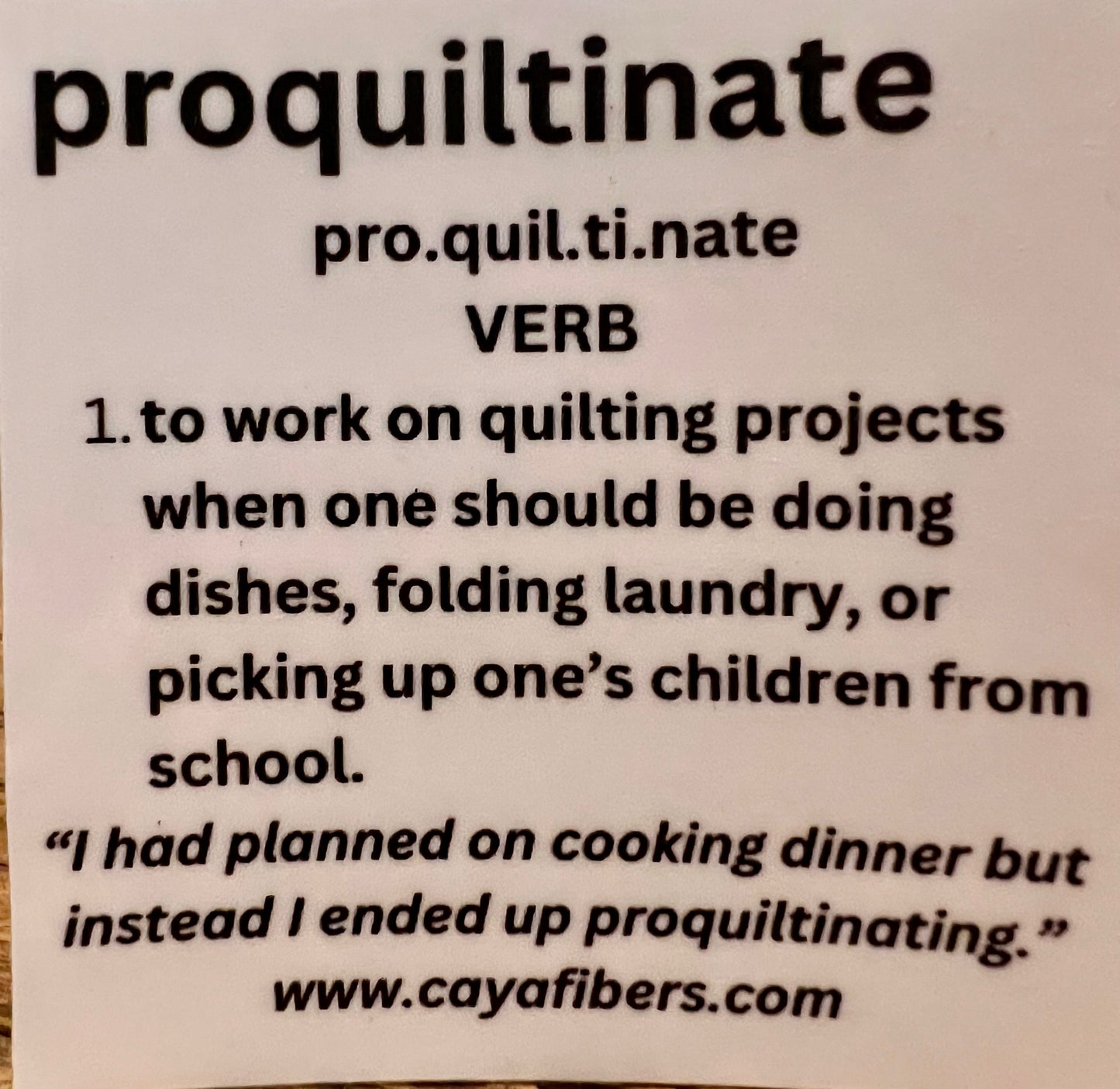 Sticker- Proquiltinate