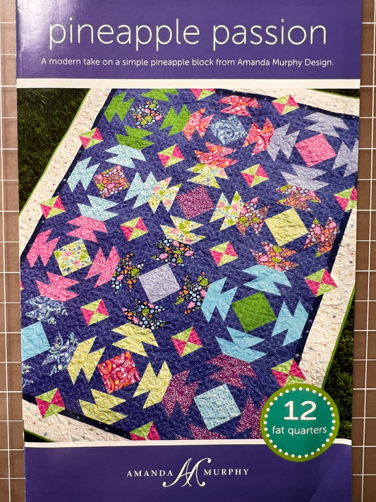 Pineapple Passion Quilt Pattern